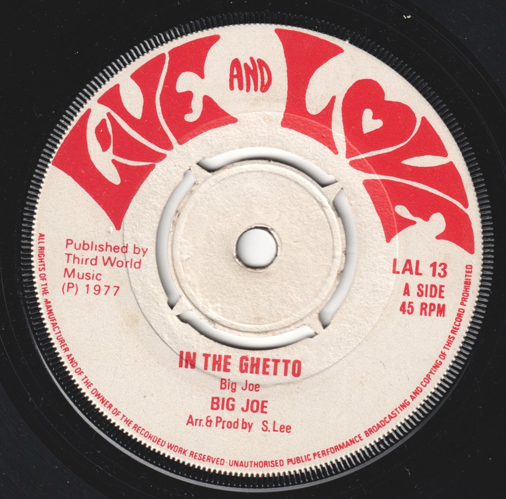 Big Joe - In The Ghetto - 7 Inch