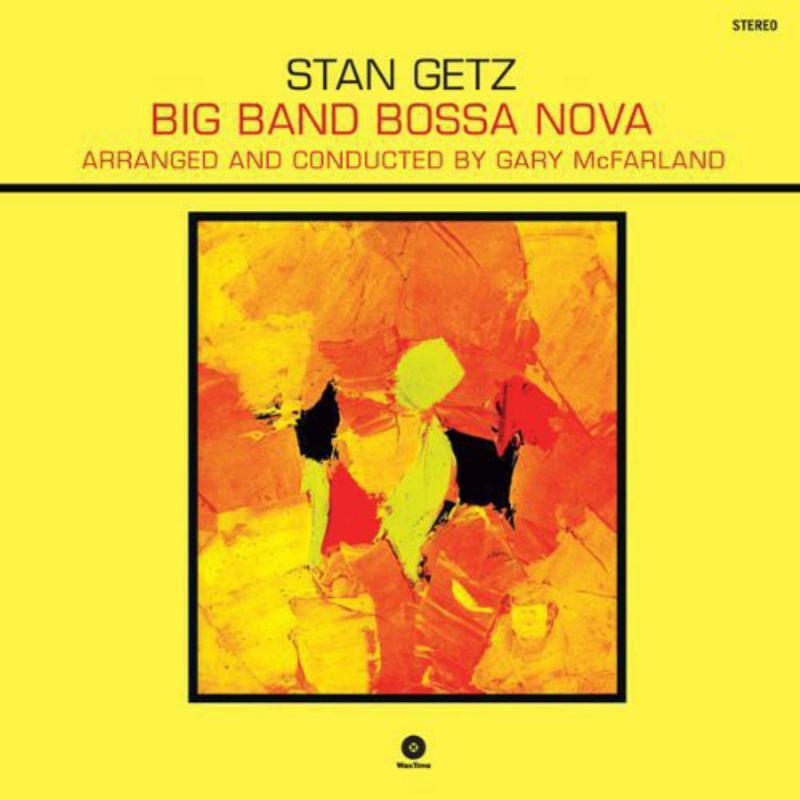 Stan Getz - Big Band Bossa Nova - Lp