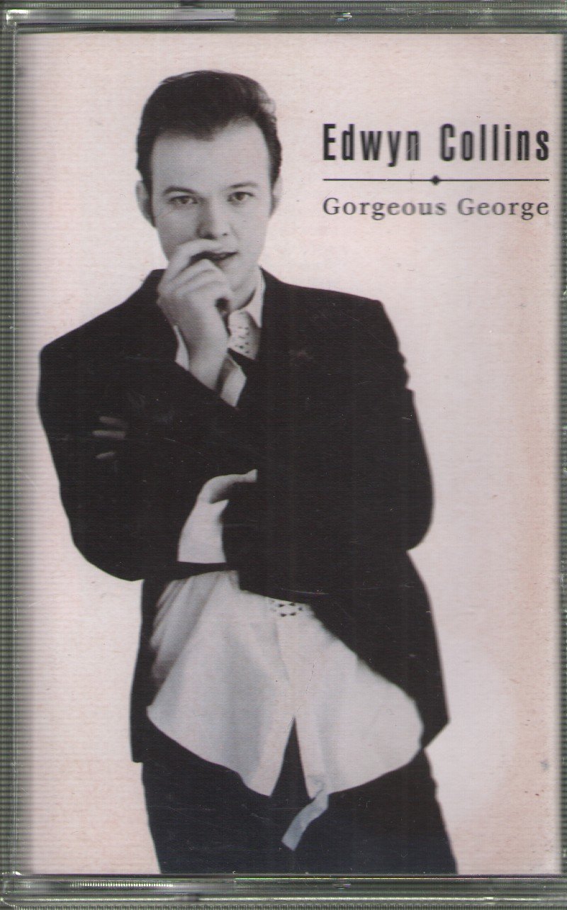 Edwyn Collins - Gorgeous George - Cassette