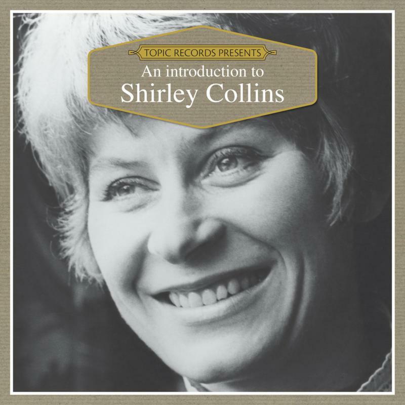 Shirley Collins - An Introduction To Shirley Collins - Cd