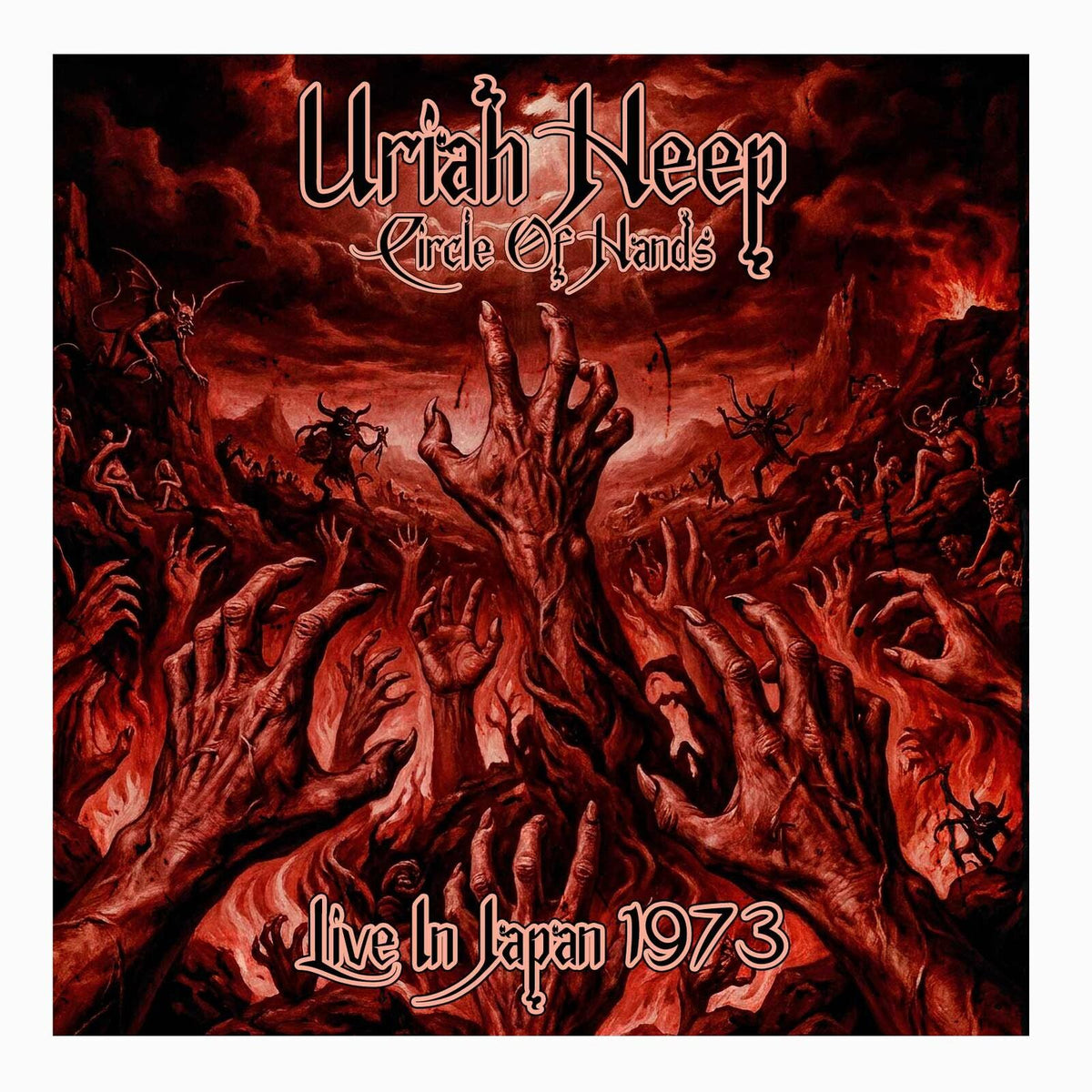 Uriah Heep - Circle of Hands Live Japan 197 - Cd
