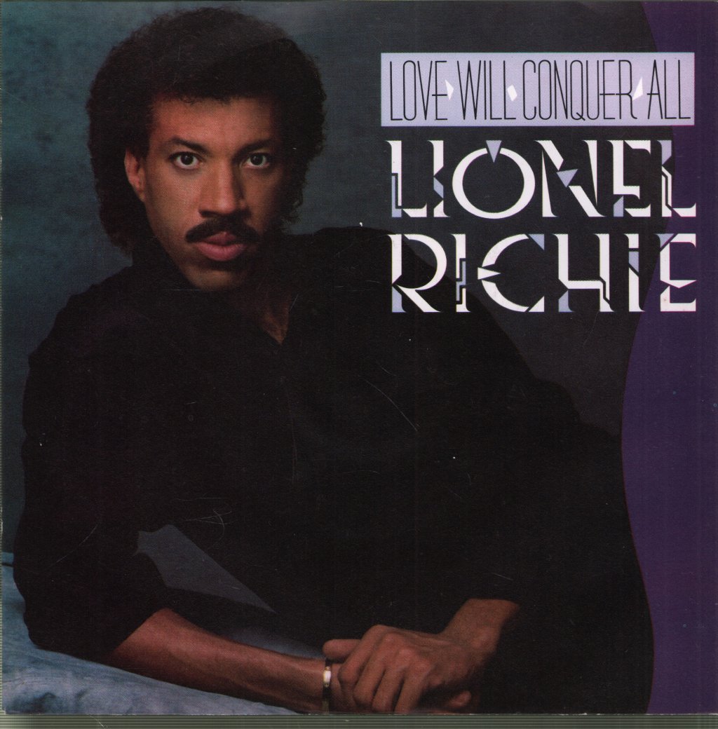 Lionel Richie - Love Will Conquer All - 7 Inch