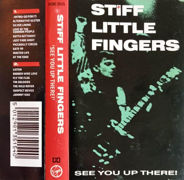 Stiff Little Fingers - See You Up There! - Cassette