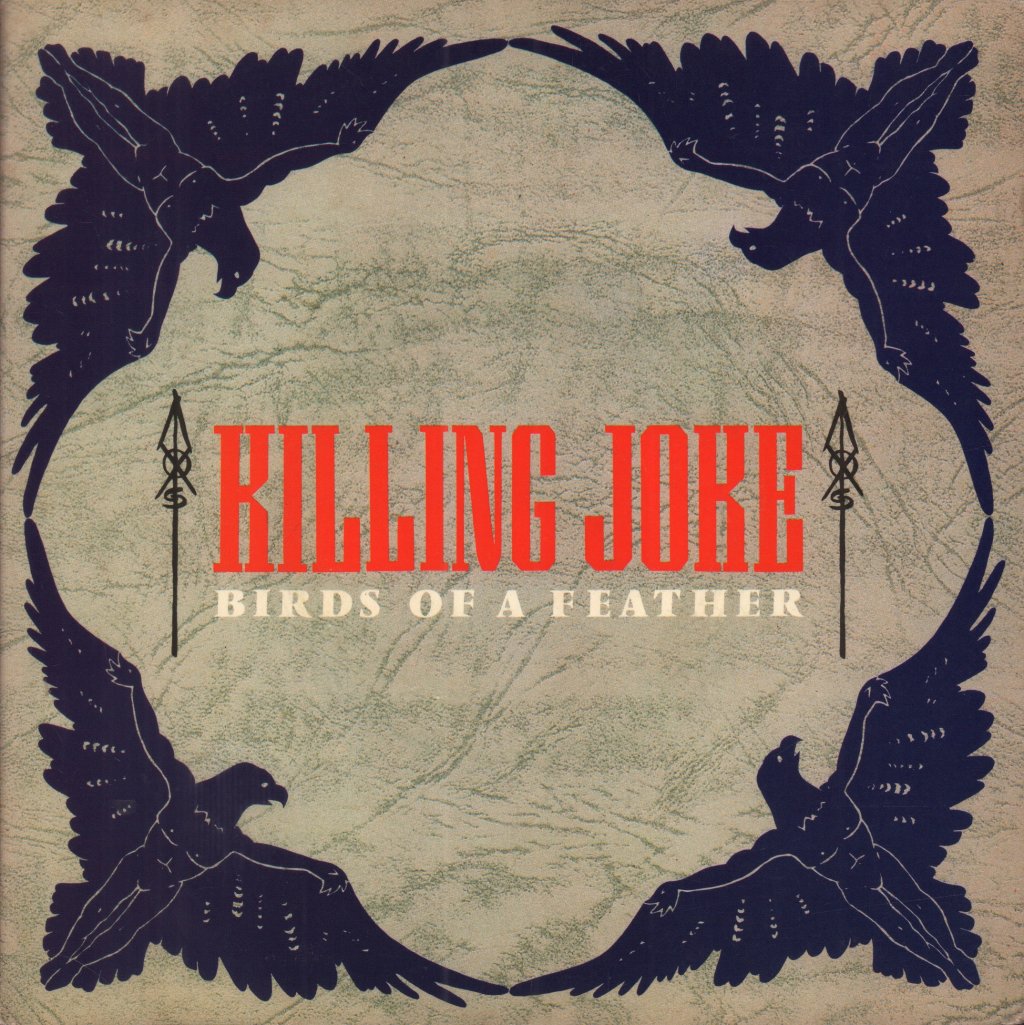 Killing Joke - Birds Of A Feather - 7 Inch
