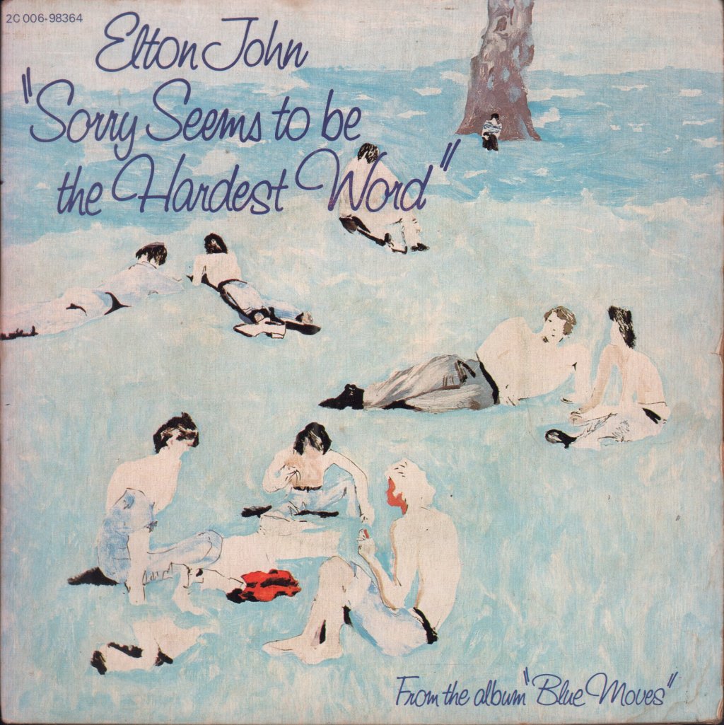 Elton John - Sorry Seems To Be The Hardest Word - 7 Inch