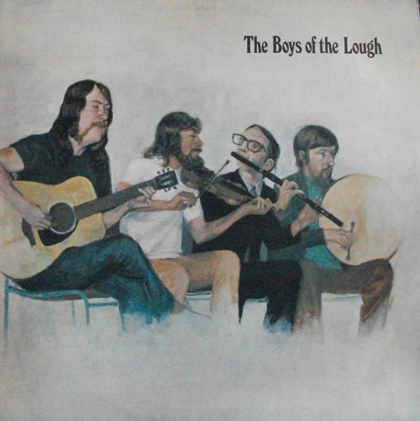Boys Of The Lough - Boys Of The Lough - Lp
