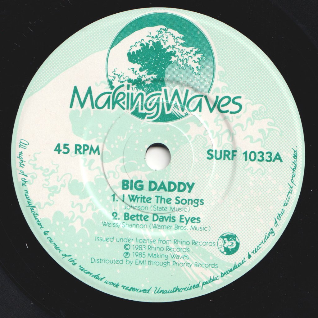 Big Daddy - I Write The Songs - 7 Inch
