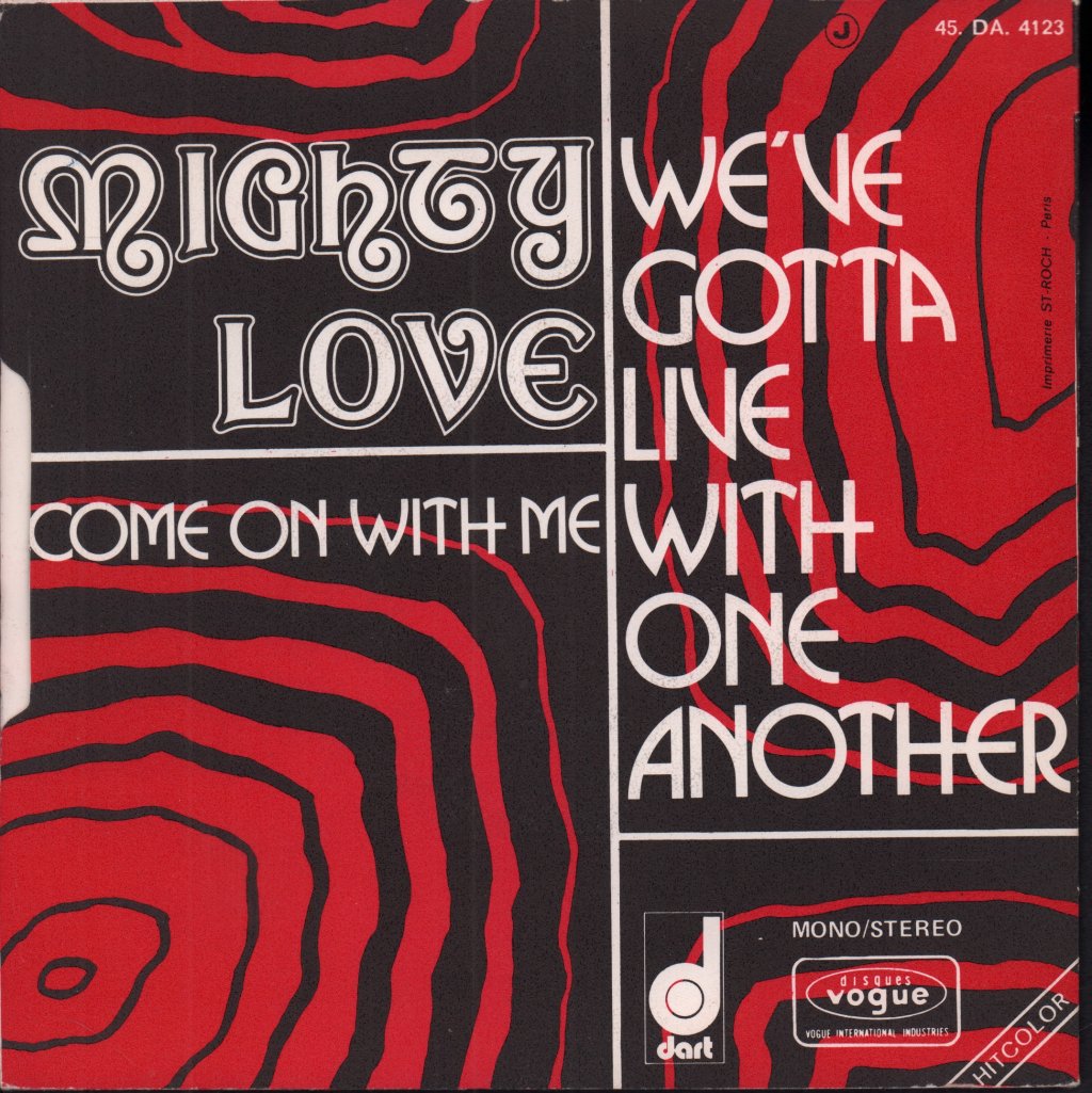Mighty Love - We've Gotta Live With One Another - 7 Inch
