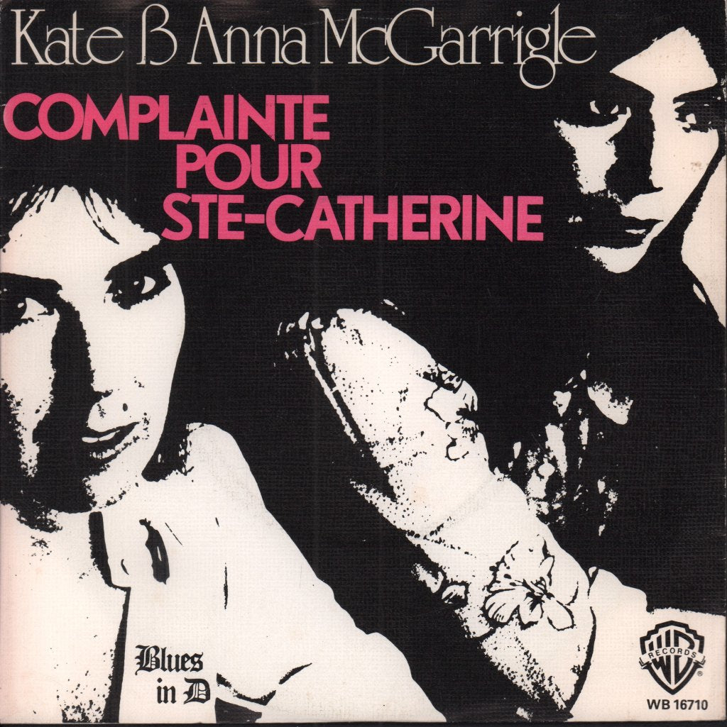 Kate And Anna McGarrigle - Complainte Pour Ste-Catherine - 7 Inch