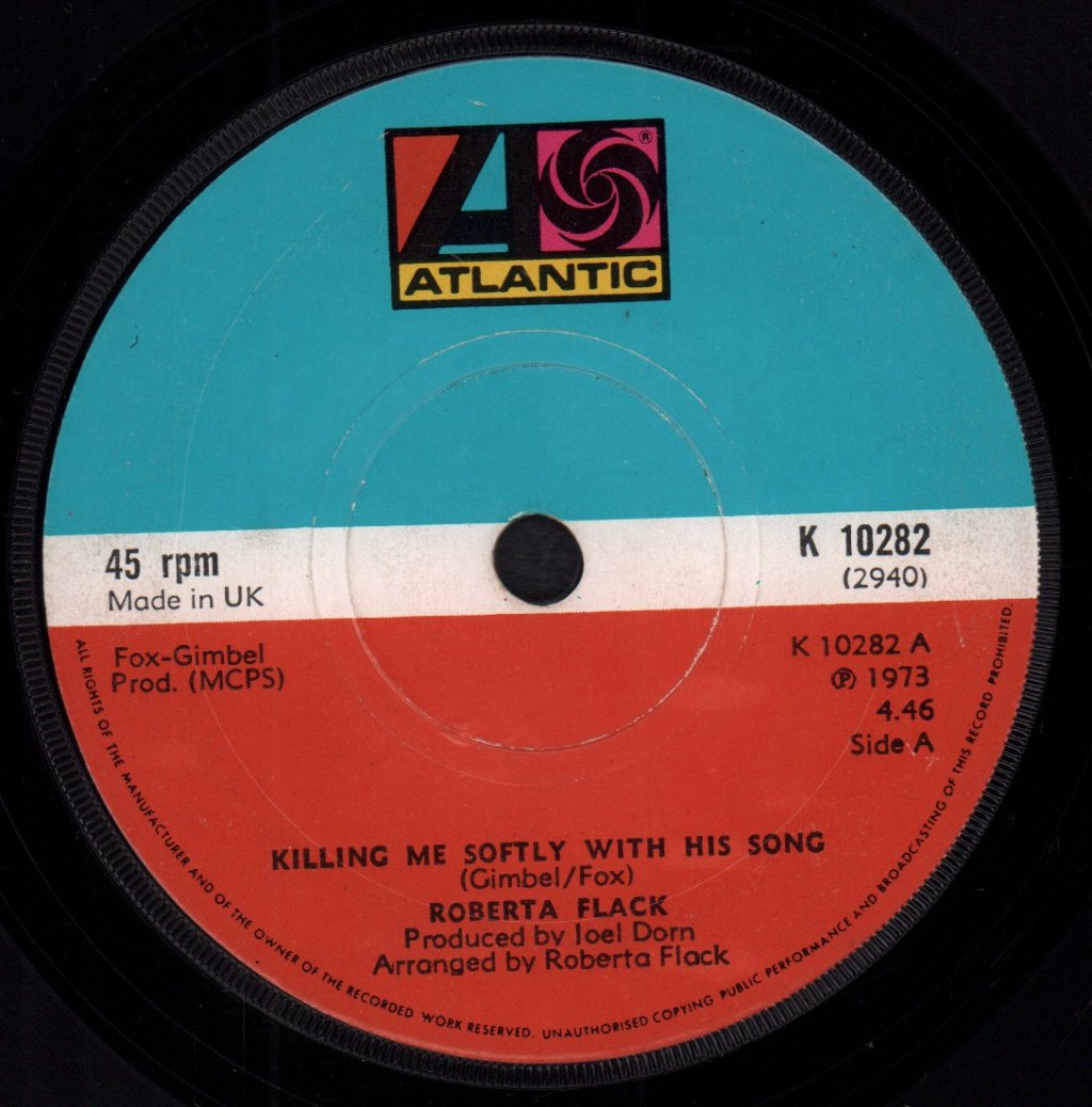 Roberta Flack - Killing Me Softly With His Song - 7 Inch