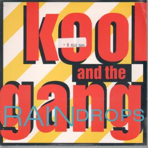 Kool And The Gang - Raindrops - 7 Inch