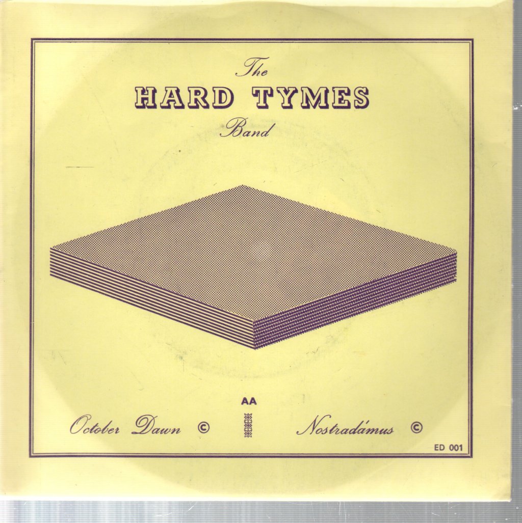 Hard Tymes Band - October Dawn - 7 Inch