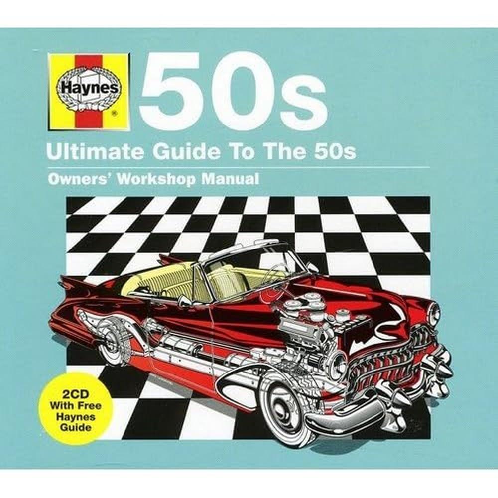 Various Artists - Haynes Ultimate Guide To the 50s - Double Cd