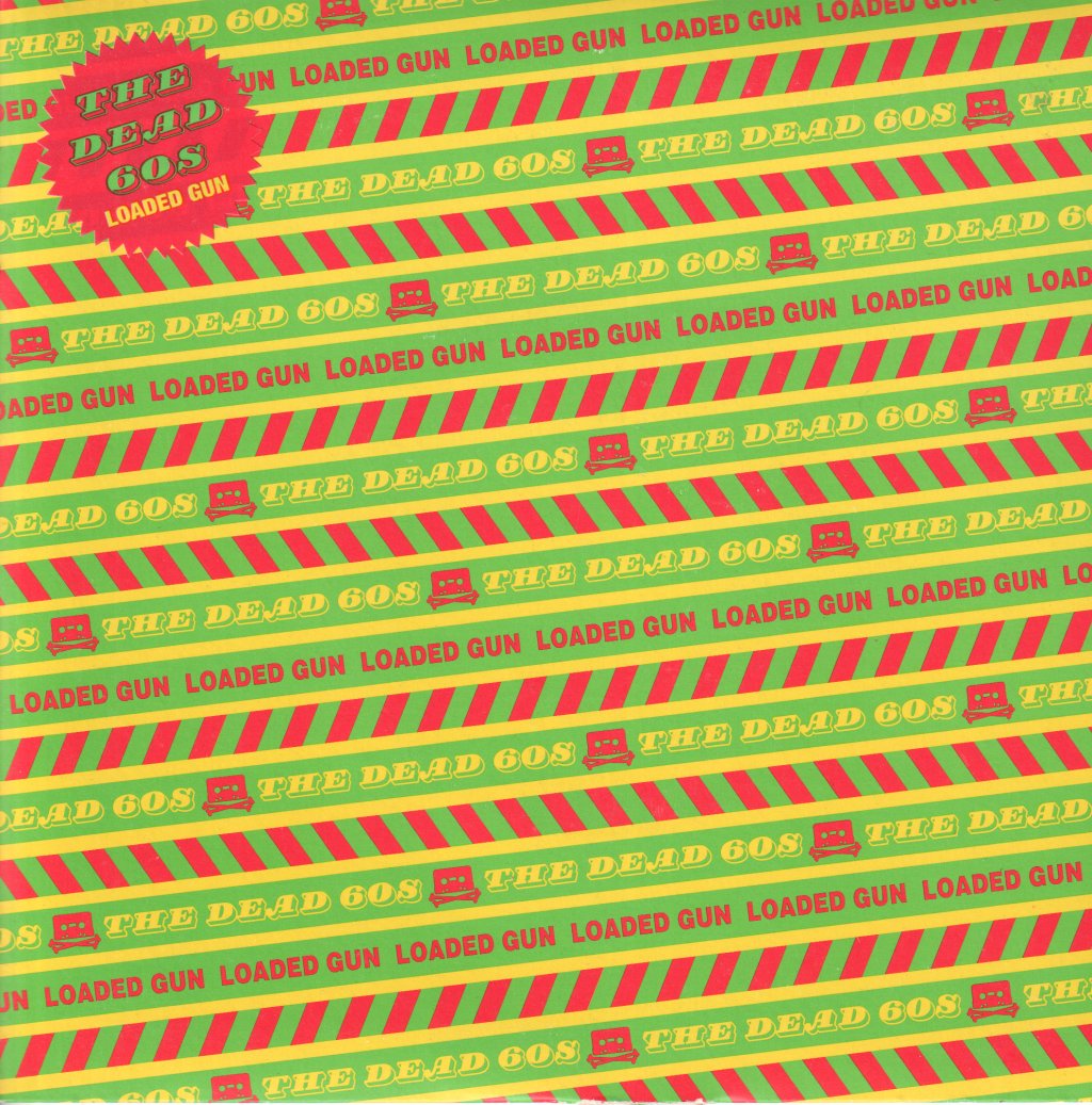 Dead 60s - Loaded Gun - 7 Inch