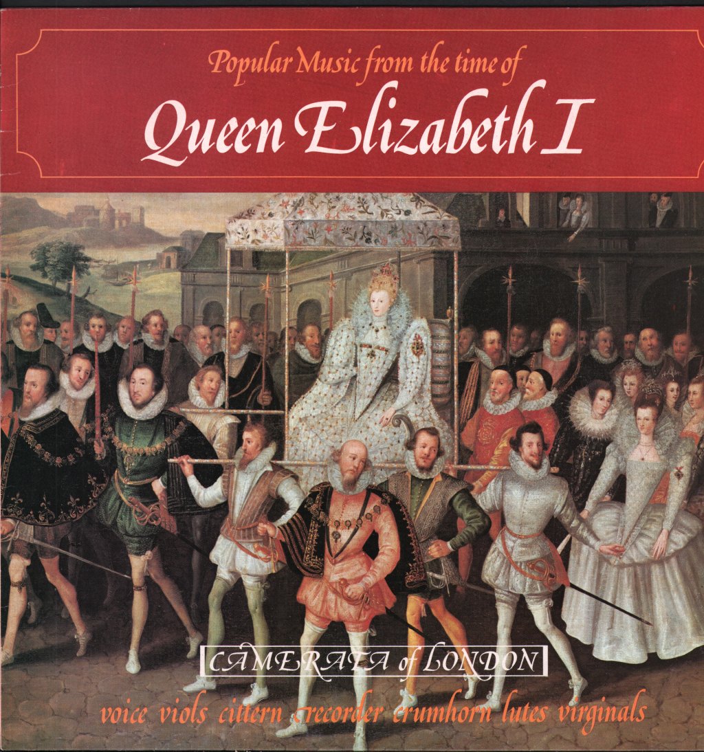 Camerata Of London - Popular Music From The Time Of Queen Elizabeth I - Lp