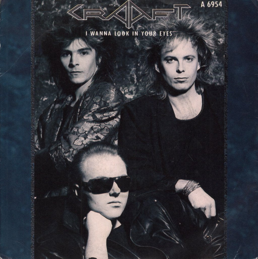Craaft - I Wanna Look In Your Eyes - 7 Inch