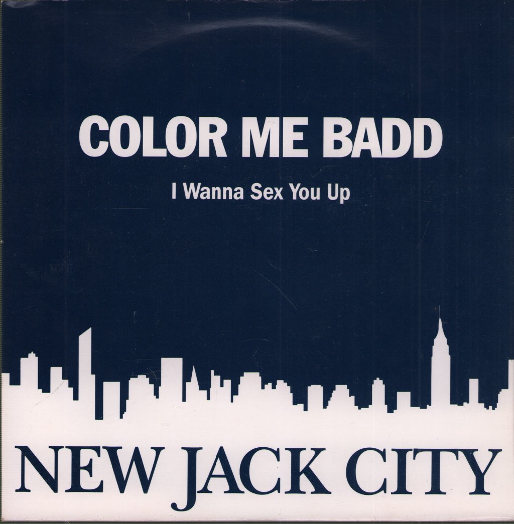 Color Me Badd - I Wanna Sex You Up - 7 Inch