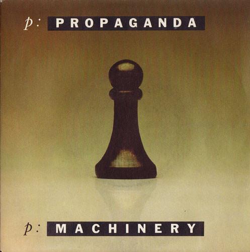 Propaganda - p: Machinery - 7 Inch