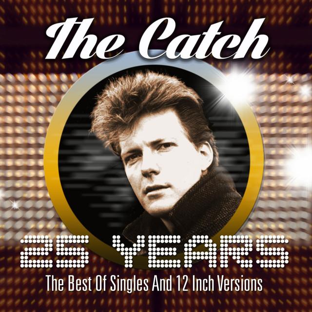 Catch (Dance) - 25 Years: the Best of Singles and 12 Inch Versions - Double Cd