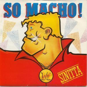 Sinitta - So Macho - 7 Inch