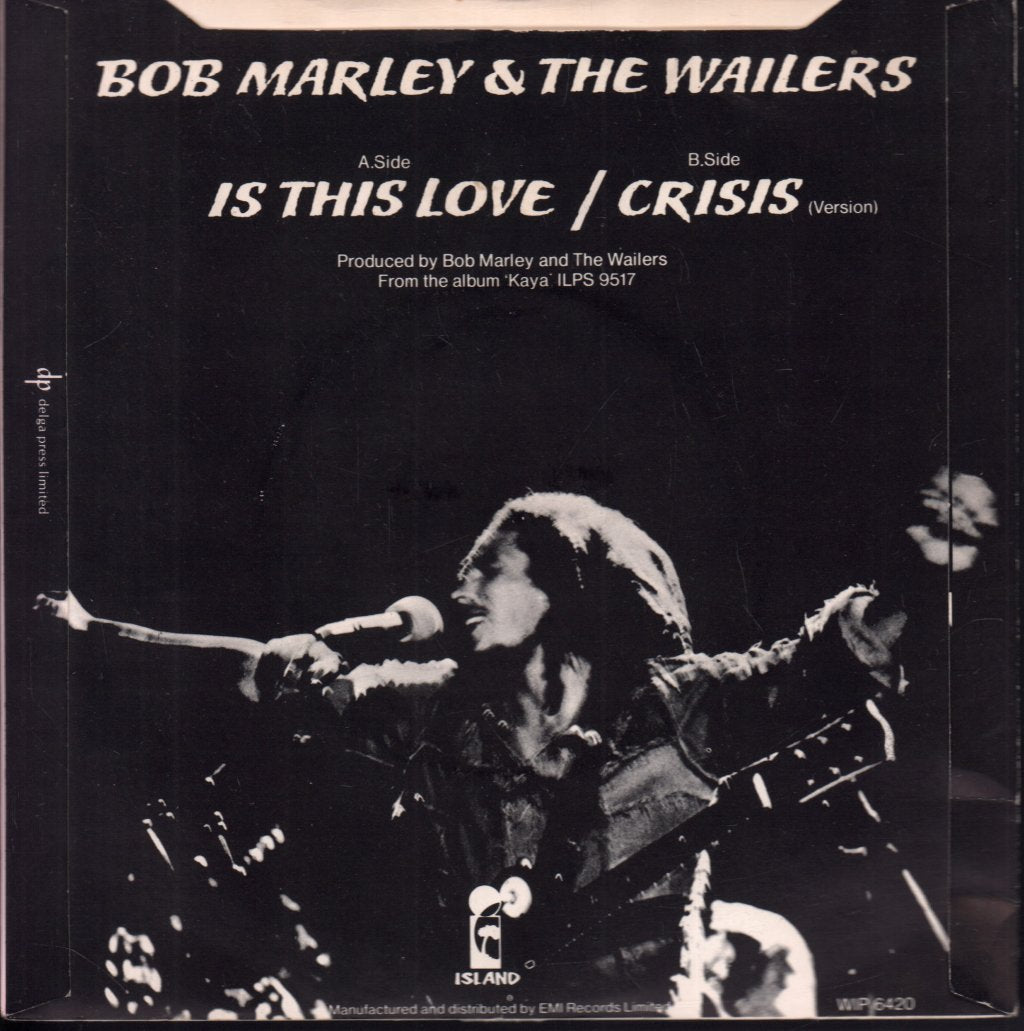 Bob Marley And The Wailers - Is This Love - 7 Inch
