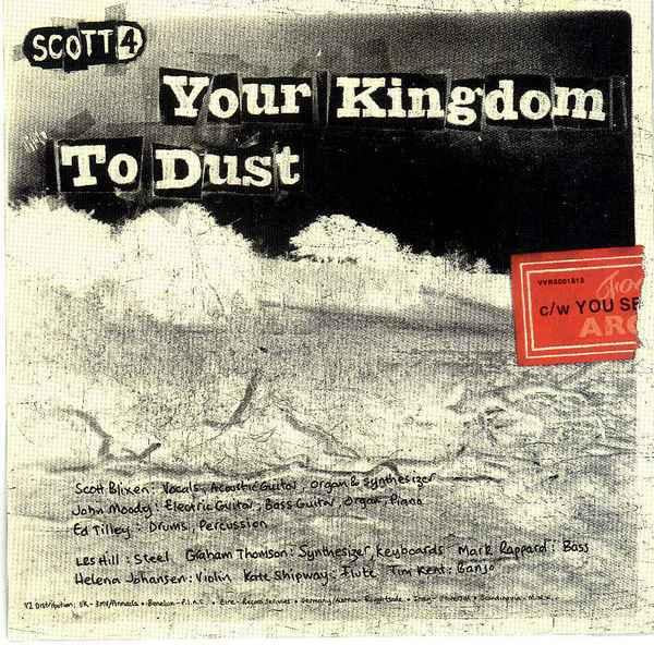 Scott 4 - Your Kingdom To Dust - Cd