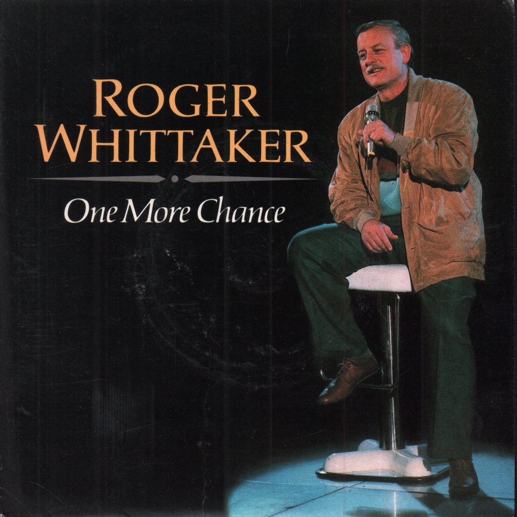 Roger Whittaker - One More Chance - 7 Inch