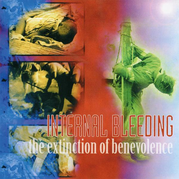 Internal Bleeding - Extinction of Benevolence - Double Lp