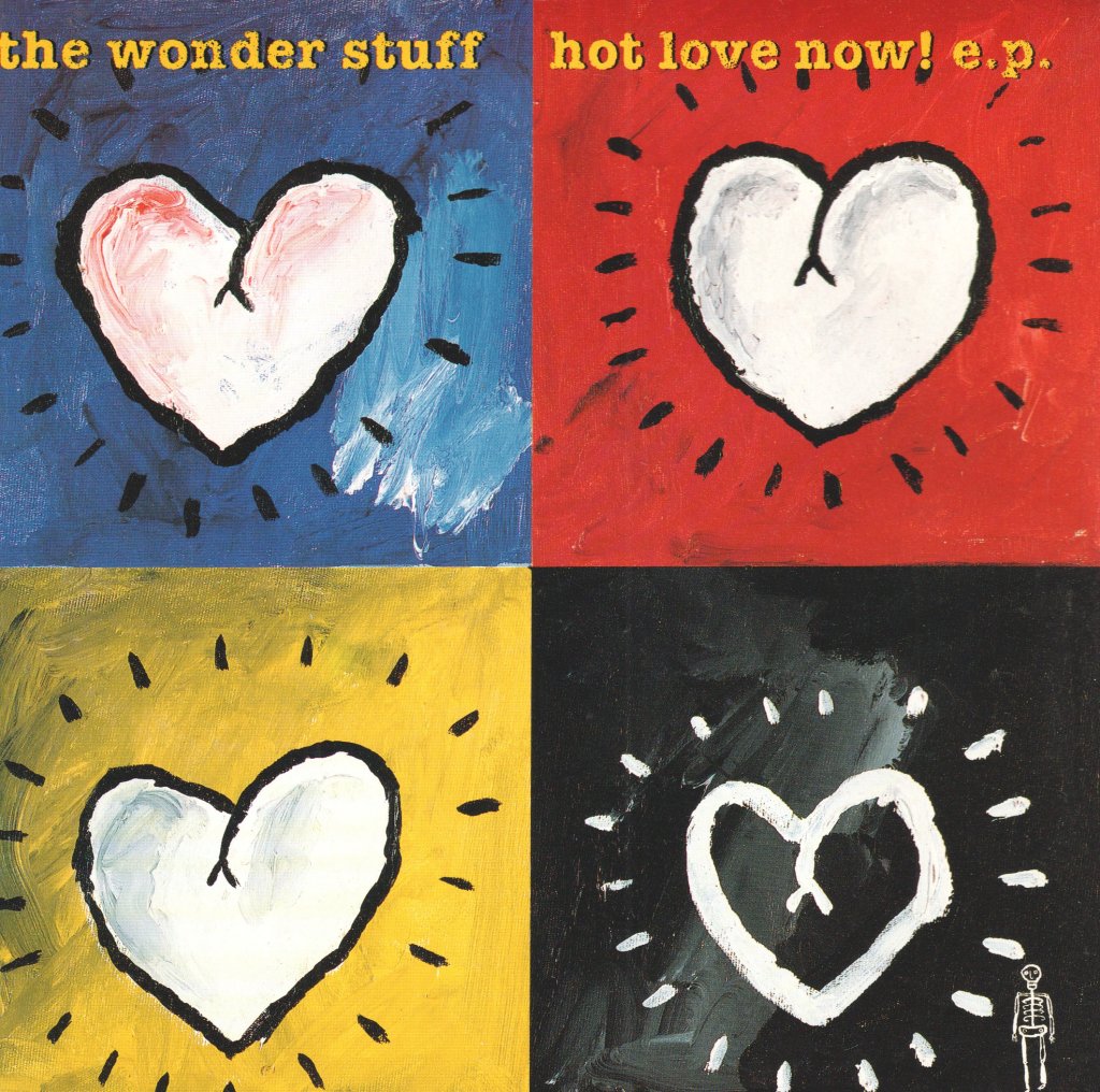 Wonder Stuff - Hot Love Now ! - 7 Inch