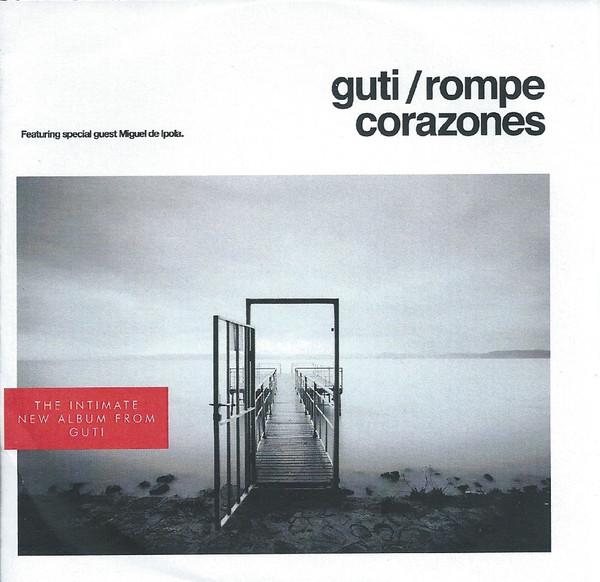 Guti - Rompecorazones - Cdr