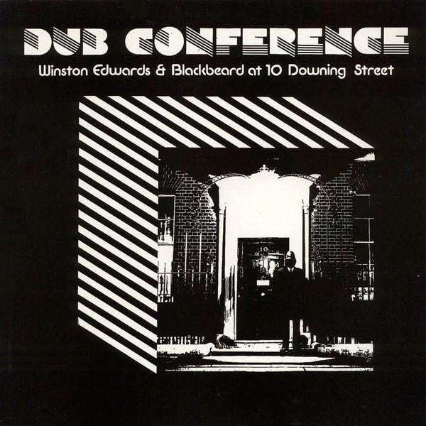 Winston Edwards And Blackbeard - At 10 Downing Street - Dub Conference - Lp