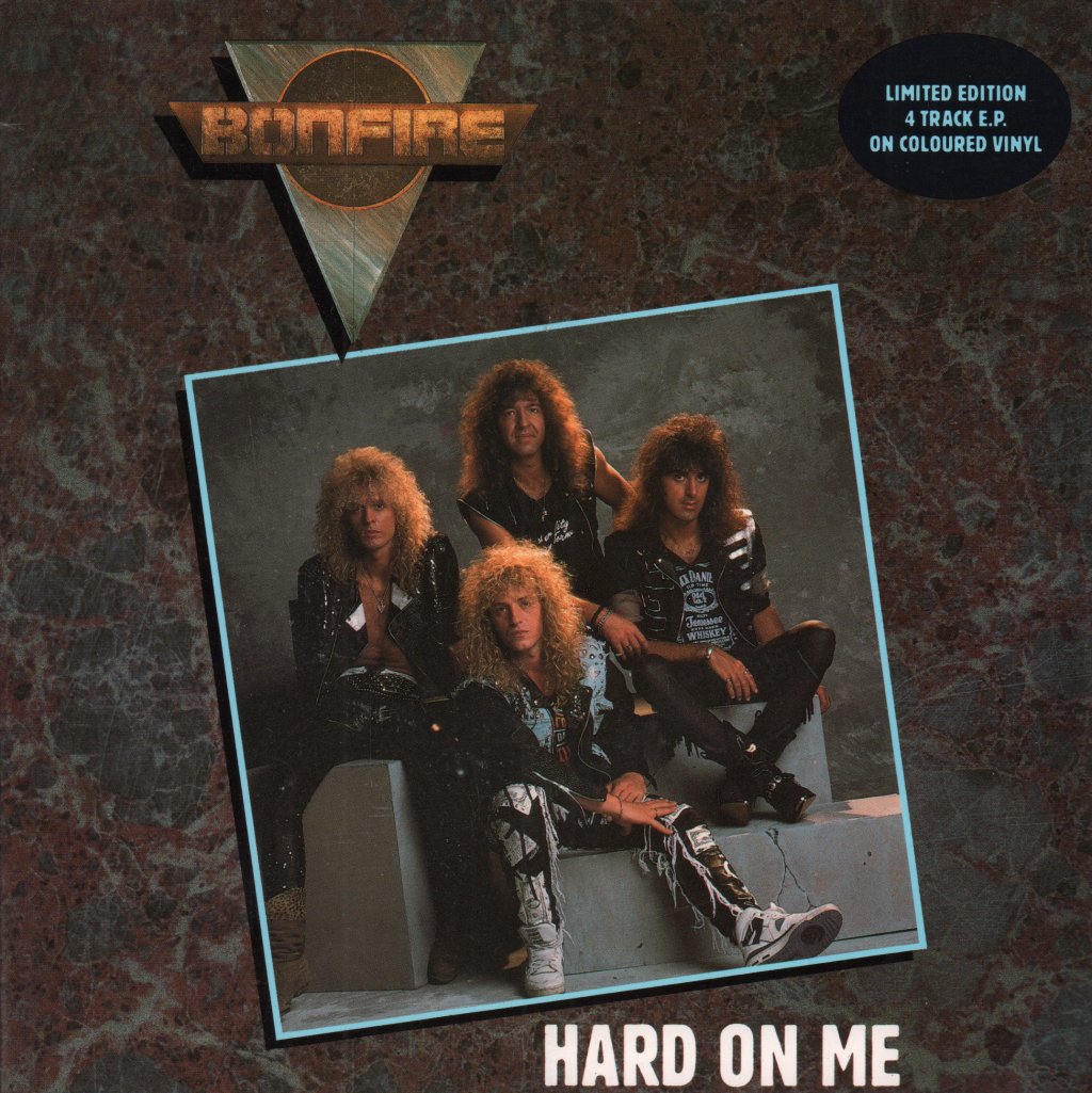 Bonfire - Hard On Me - 7 Inch