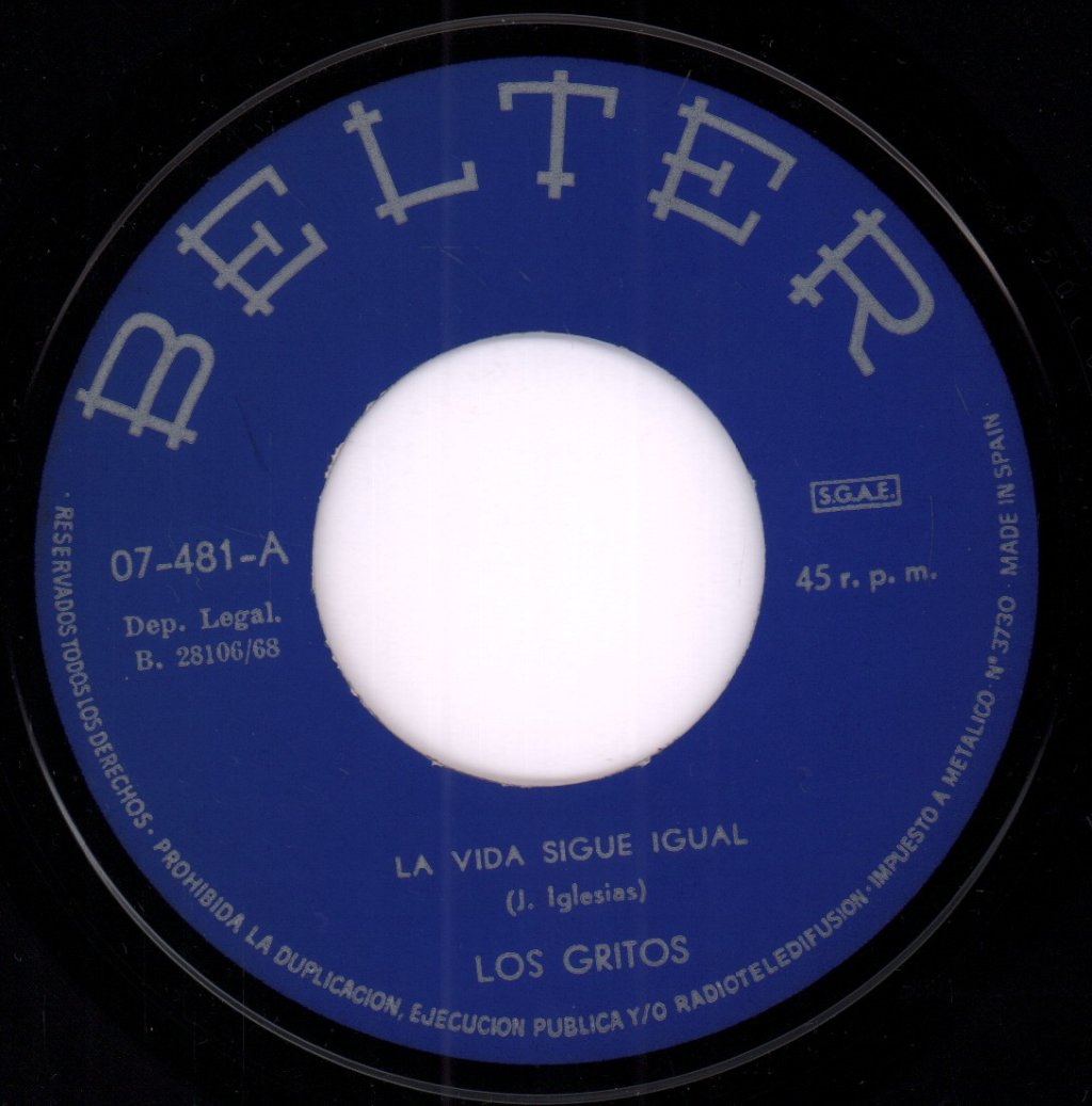 Los Gritos - La Vida Sigue Igual - 7 Inch