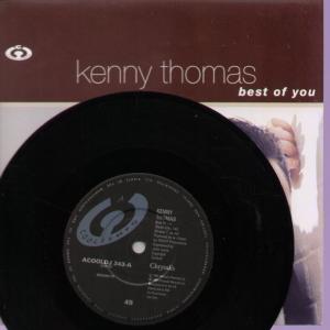 Kenny Thomas - Best Of You - 7 Inch