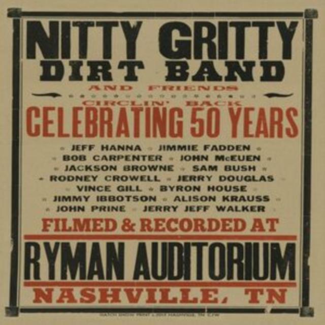 Nitty Gritty Dirt Band - Circlin' Back: Ce - Cd/Dvd