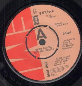 Snips - 9 O'clock - 7 Inch