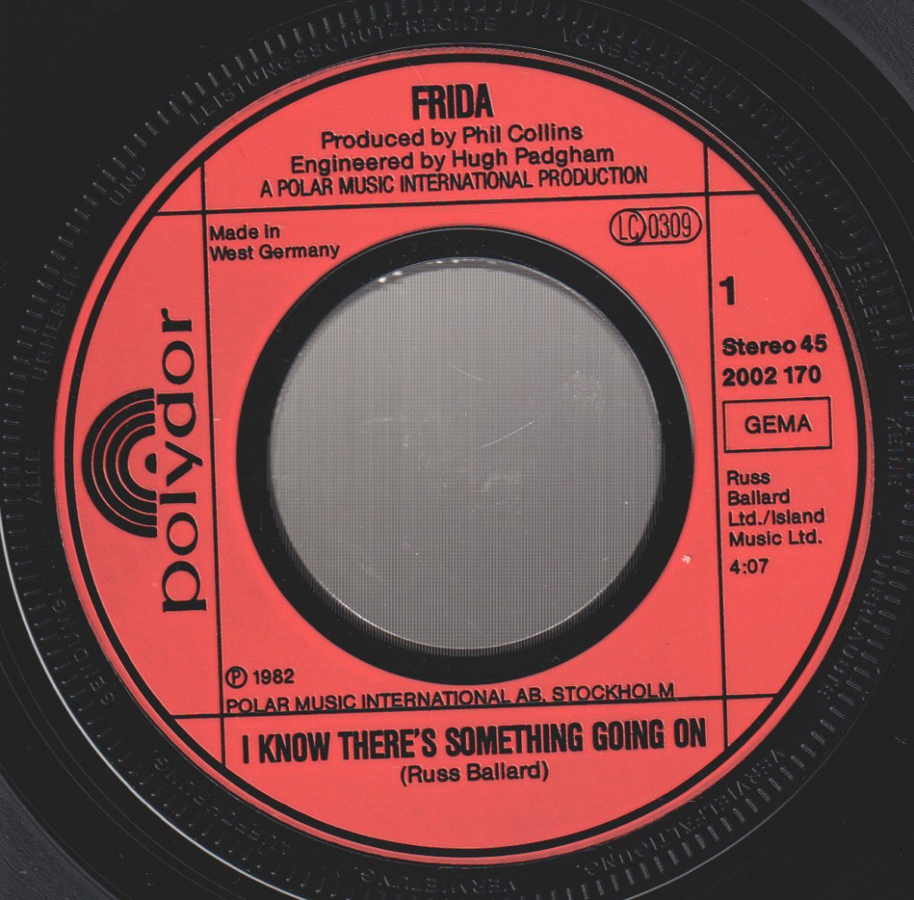 Frida - I Know There's Something Going On - 7 Inch