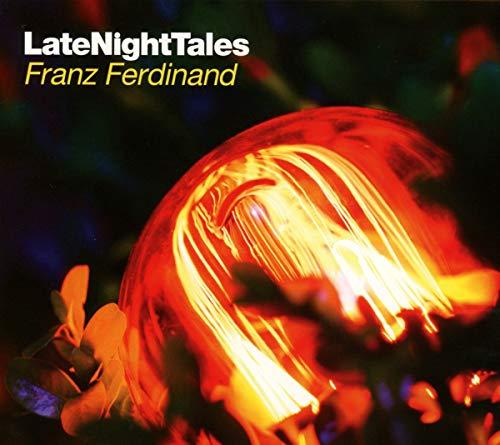 Franz Ferdinand - Late Night Tales: Franz Ferdinand - Cd