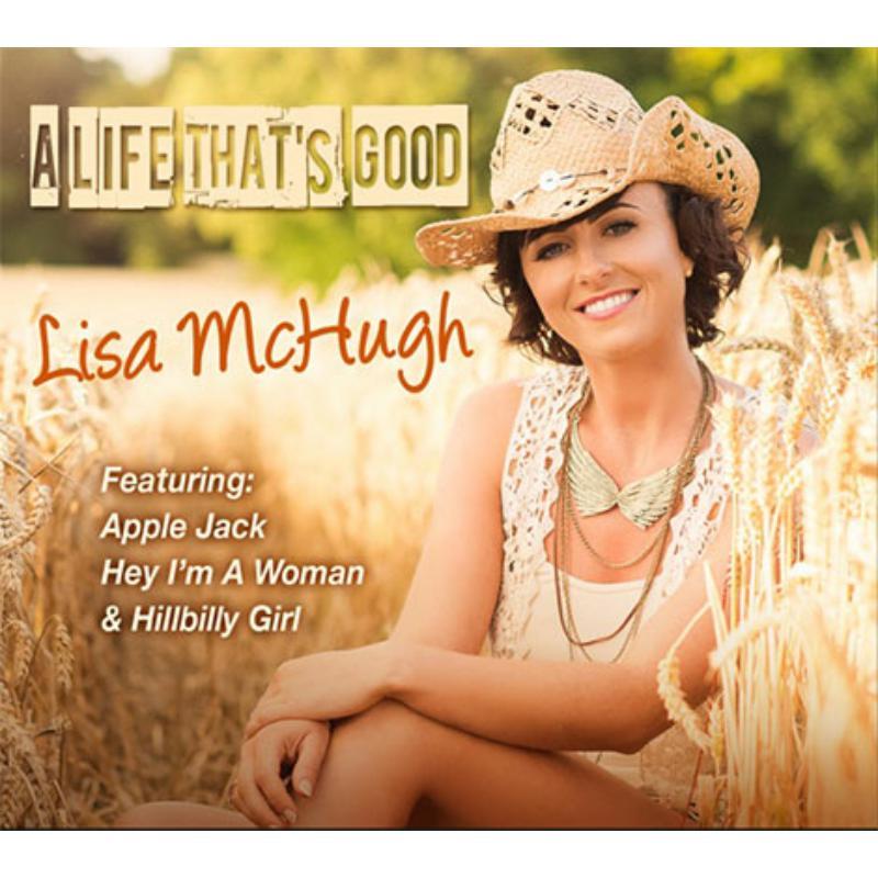 Lisa Mchugh - A Life That's Good - Cd