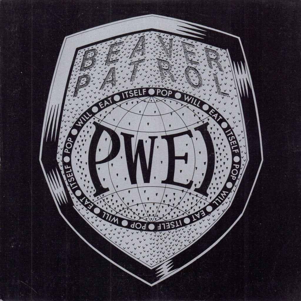 Pop Will Eat Itself - Beaver Patrol - 7 Inch