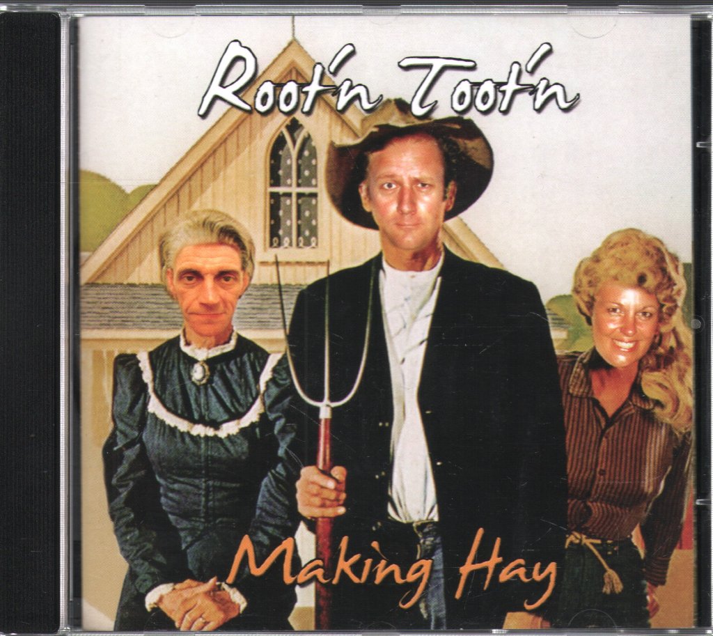 Root'n Toot'n - Making Hay - Cd