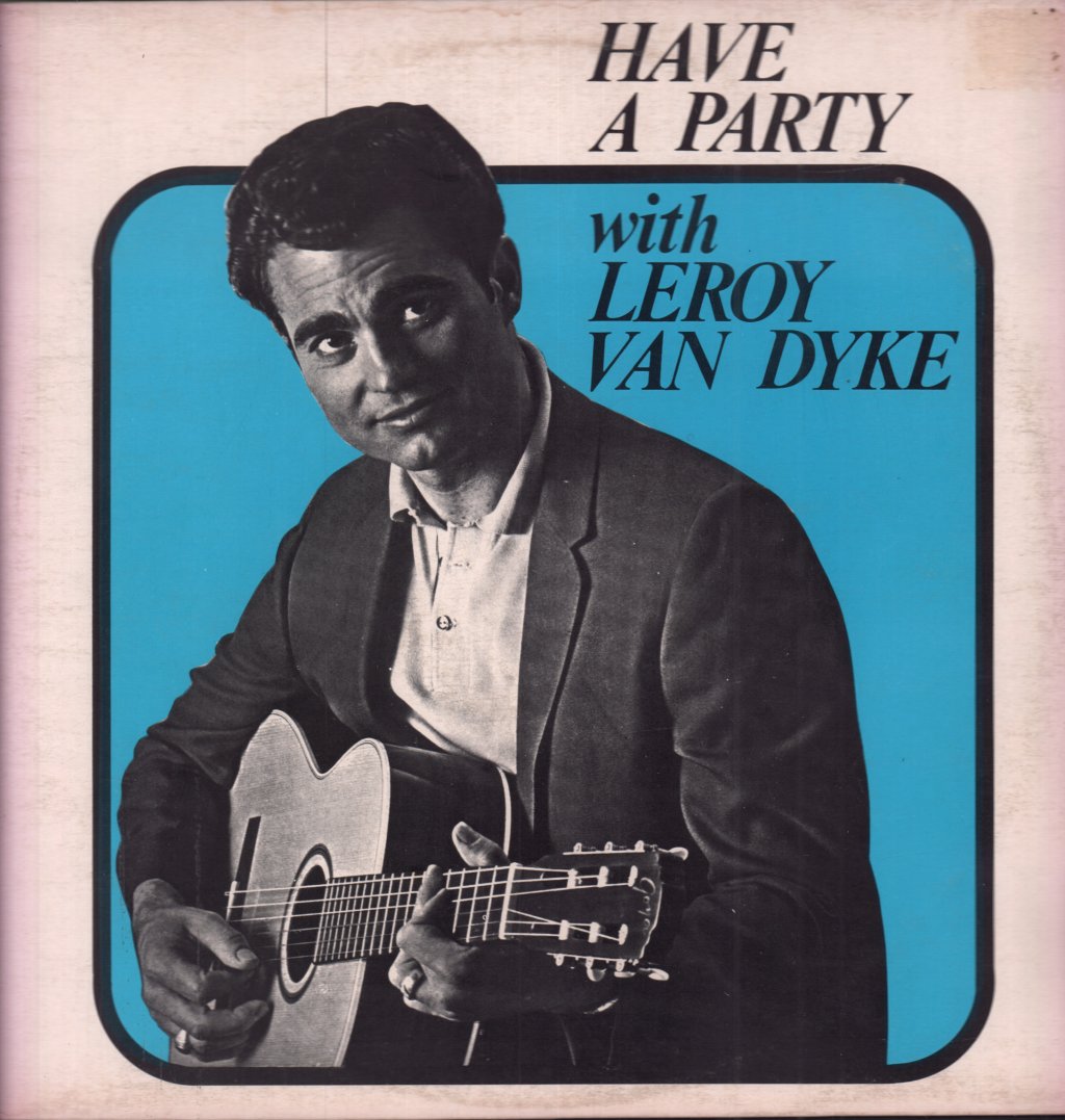 Leroy Van Dyke - Have A Party - Lp