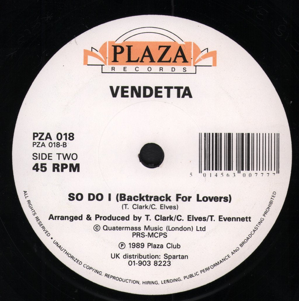 Vendetta - So Do I - 7 Inch