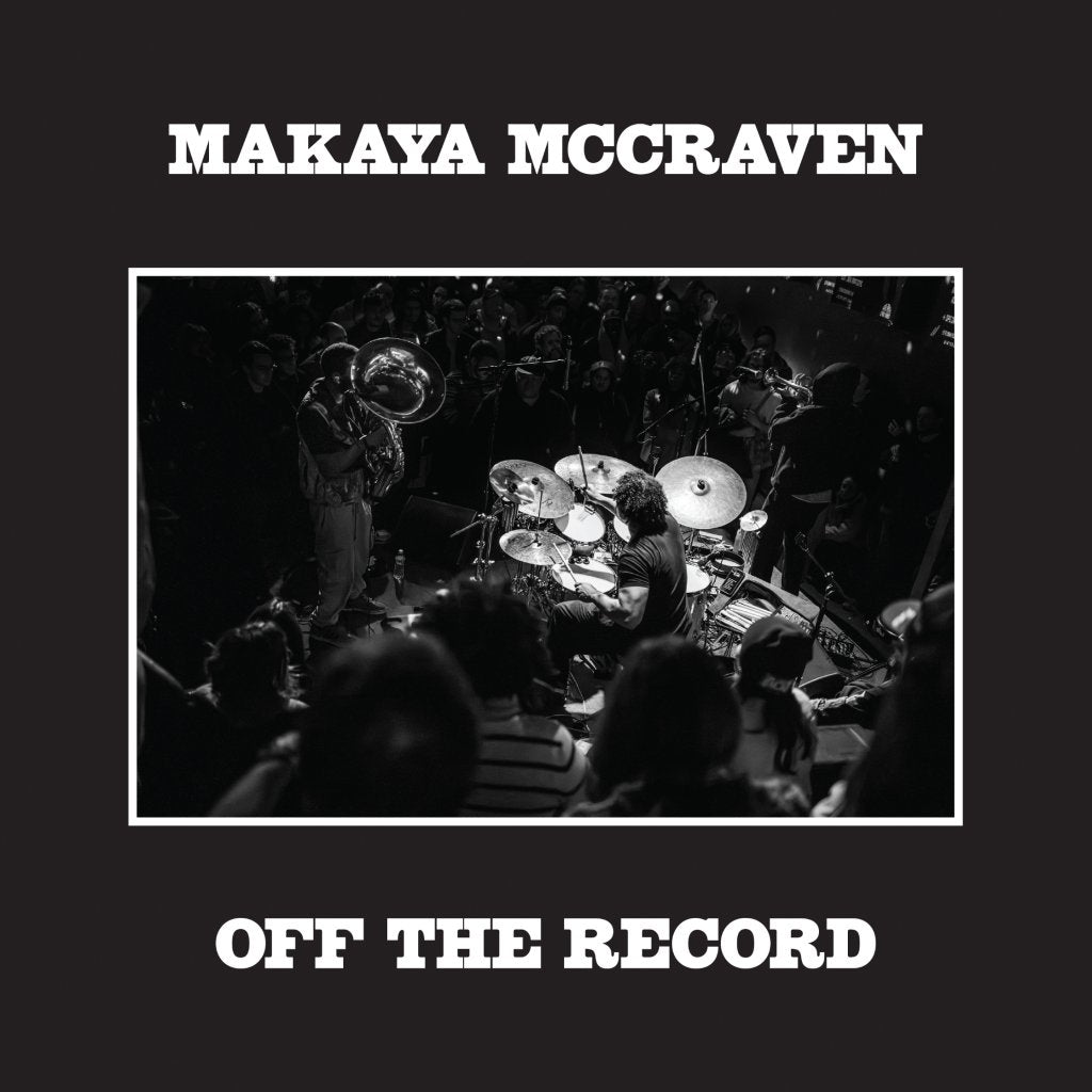 Makaya McCraven - Off The Record - Double Cd
