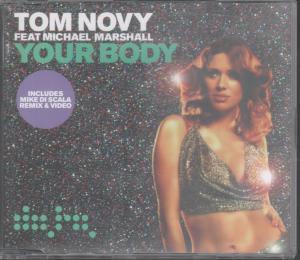 Tom Novy Featuring Michael Marshall - Your Body - Cd