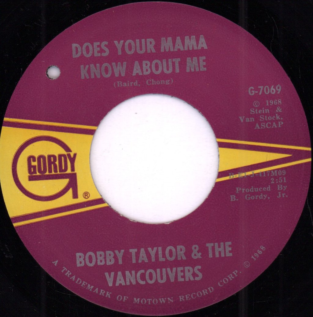 Bobby Taylor & The Vancouvers - Does Your Mama Know About Me - 7 Inch
