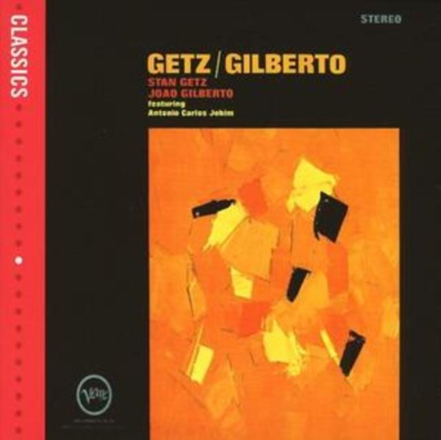 Stan Getz / Joao Gilberto Featuring Antonio Carlos Jobim - Getz / Gilberto - Cd
