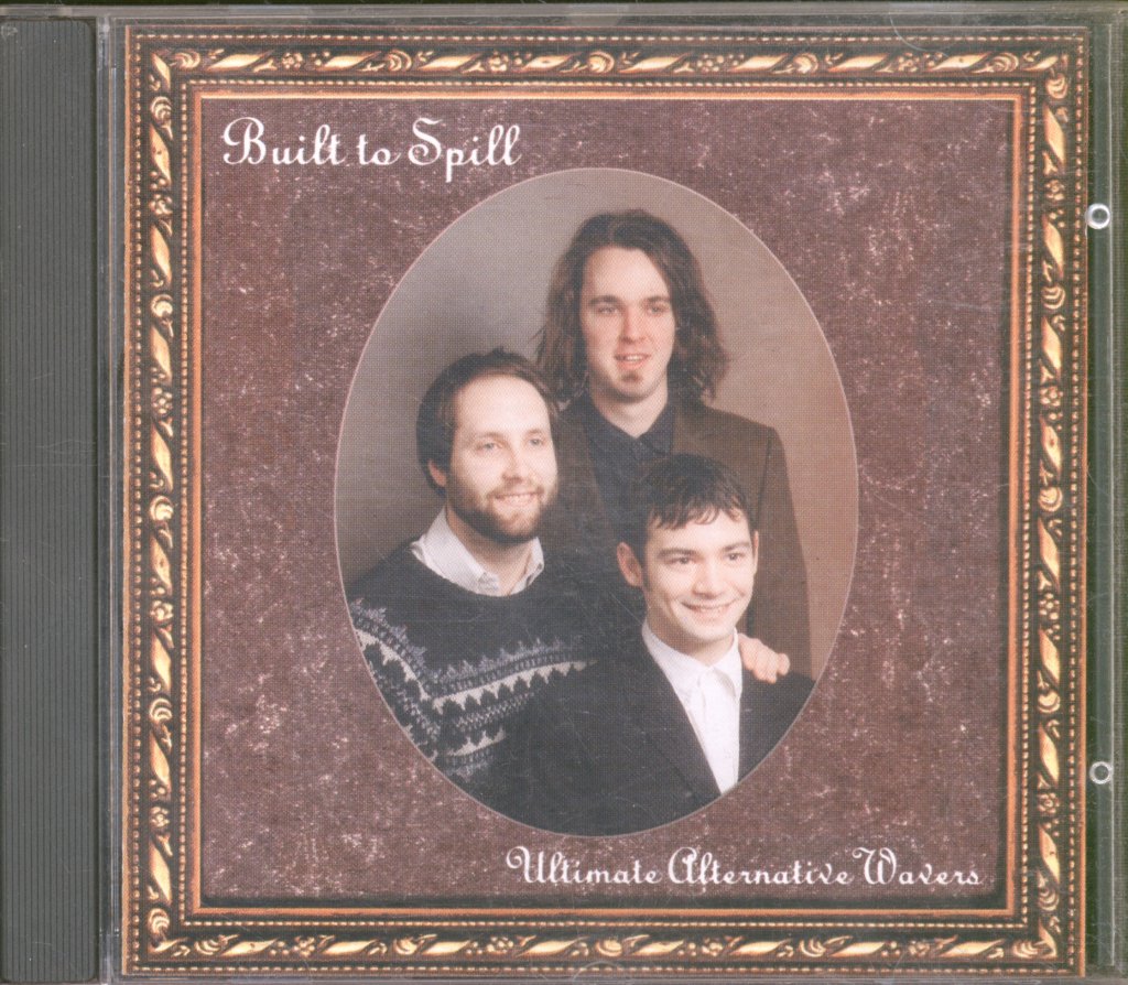 Built To Spill - Ultimate Alternative Wavers - Cd