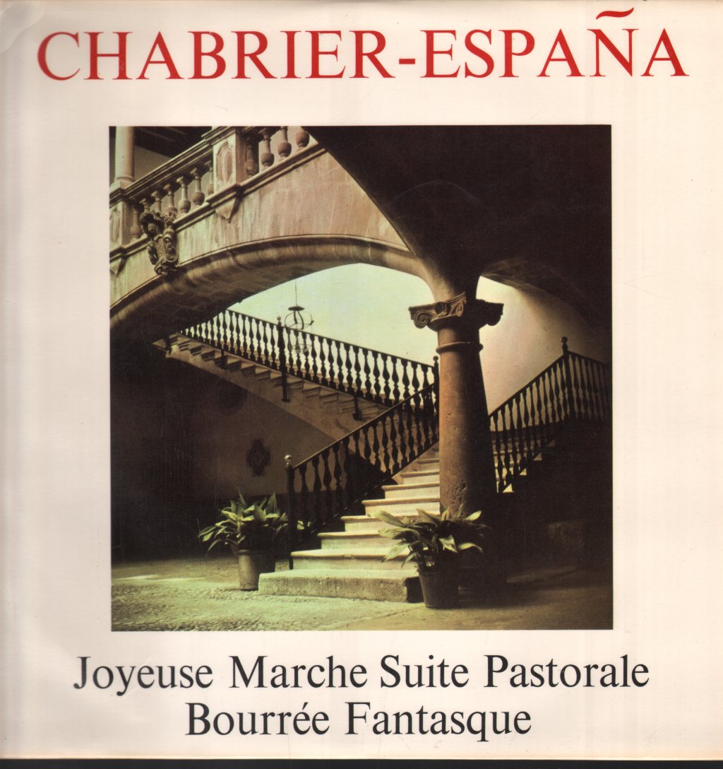 Champs-Elysees Theatre Orchestra / Paul Bonneau - Chabrier - Espana / Joyeuse Marche / Suite Pastorale / Bourée Fantasque - Lp
