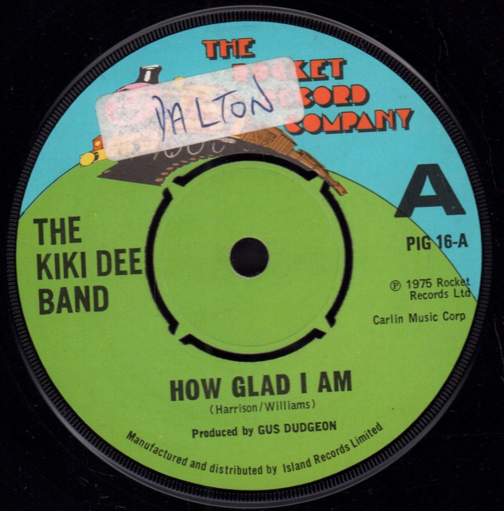 Kiki Dee Band - How Glad I Am - 7 Inch